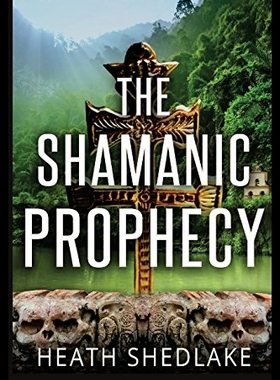 【预售】The Shamanic Prophecy