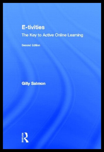 【预售】E-Tivities: The Key to Active Online Learning