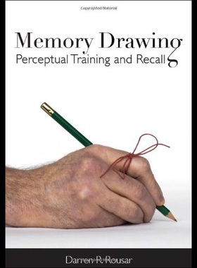 【预售】Memory Drawing: Perceptual Training and Recall