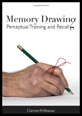 【预售】Memory Drawing: Perceptual Training and Recall