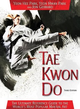 【预售】Tae Kwon Do: The Ultimate Reference Guide to t...