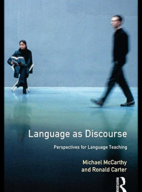 Language as Discourse: Perspectives fo