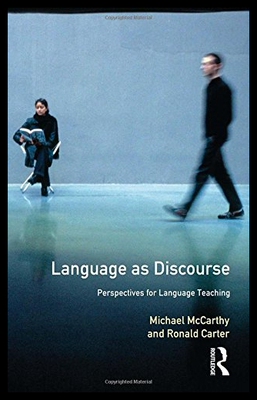 Language as Discourse: Perspectives fo