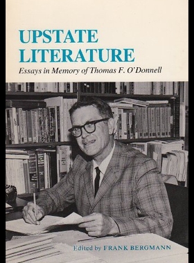 【预售】Upstate Literature: Essays in Memory of Thomas F.
