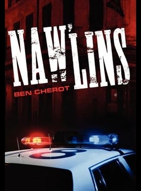 【预售】Naw'lins (Being Published as an E-Book