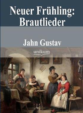【预售】Neuer Fruhling: Brautlieder