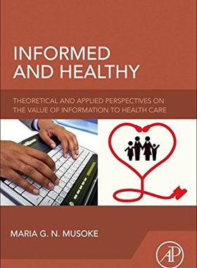 【预订】Informed and Healthy
