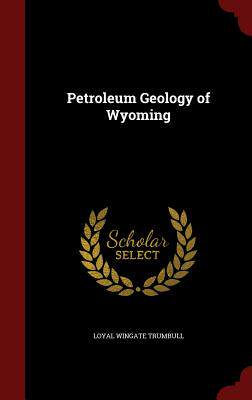 【预售】petroleum geology of wyoming