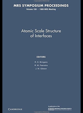 【预售】Atomic Scale Structure of Interfaces: Volume 159