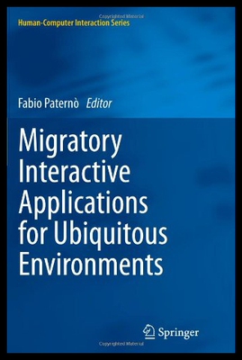 【预售】Migratory Interactive Applications for Ubiquitous