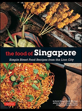 【预售】英文原版 The Food of Singapore新加坡食品
