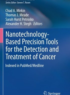 【预订】Nanotechnology-Based Precision Tools...