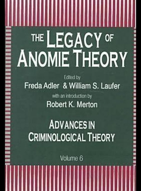 【预售】The Legacy of Anomie Theory