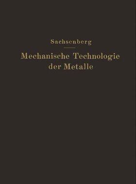 【预订】Mechanische Technologie Der Metalle:...