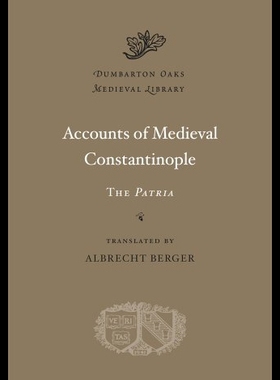 【预售】Accounts of Medieval Constantinople: The 