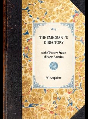 【预售】Emigrant's Directory: To the Western...