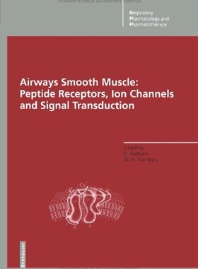 【预售】Airways Smooth Muscle: Peptide Receptors, Ion ...