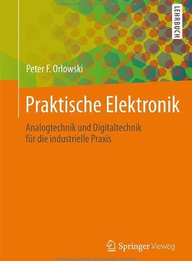 【预订】Praktische Elektronik: Analogtechnik...