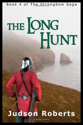 【预售】The Long Hunt: Book 4 of the Strongbow Saga