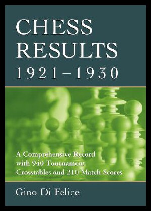 【预售】Chess Results, 1921-1930: A Comprehensive Record
