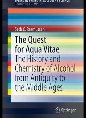 【预售】The Quest for Aqua Vitae: The History