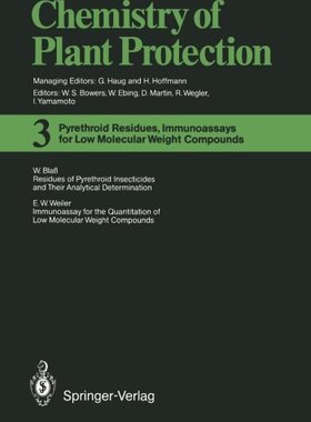 【预订】Pyrethroid Residues, Immunoassays fo...