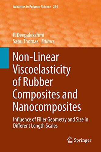 【预售】Non-Linear Viscoelasticity of Rubber Composite...