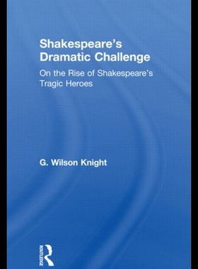 【预售】Shakespeare's Dramatic Challenge: On the Rise o