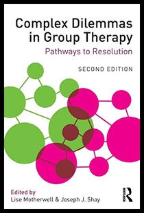 Dilemmas 预售 Pathways Complex Therapy Group