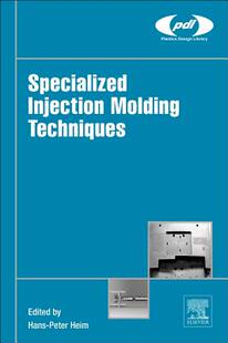 Molding Injection Specialized Techniques 预售