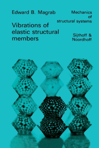 【预订】Vibrations of Elastic Structural Members
