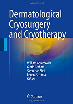 【预订】Dermatological Cryosurgery and Cryotherapy