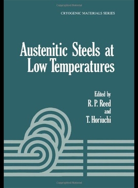 【预售】Austenitic Steels at Low Temperatures