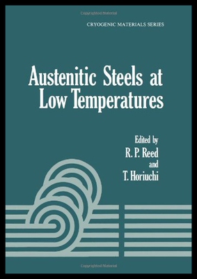 【预售】Austenitic Steels at Low Temperatures