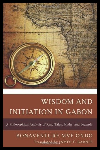 【预售】wisdom and initiation in gabon: a ph.