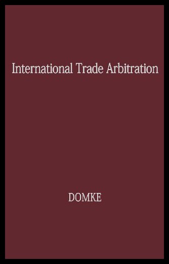 【预售】International Trade Arbitration: A Road to World-