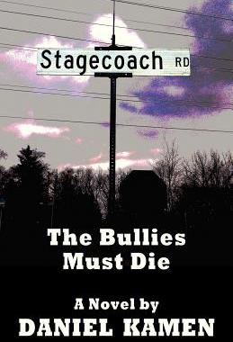 【预售】Stagecoach Road: The Bullies Must Die