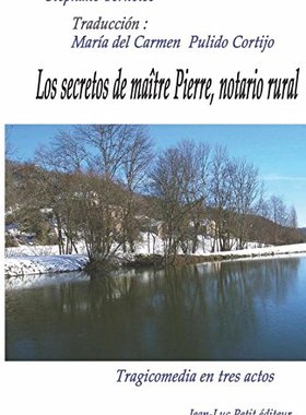 【预售】Los Secretos de Maitre Pierre, Notario Rural