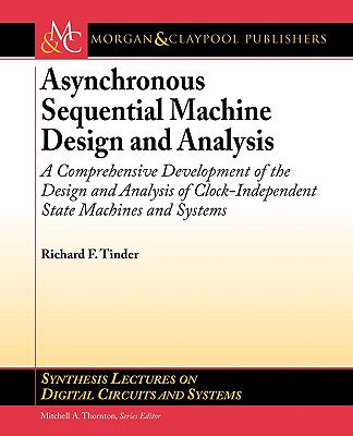 【预售】Asynchronous Sequential Machine Design and Analysis