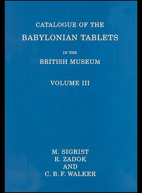 【预售】Catalogue of the Babylonian Tablets in the Britis