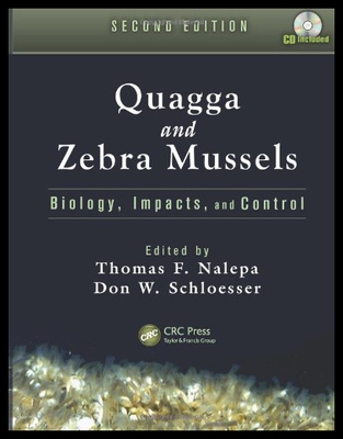 【预售】Quagga and Zebra Mussels: Biology, Impacts, and C