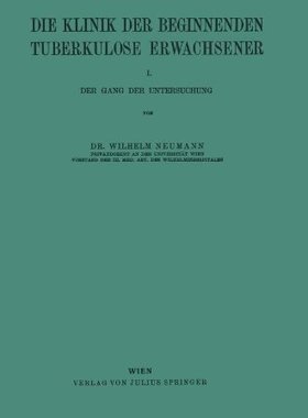 【预订】Die Klinik Der Beginnenden Tuberkulo...
