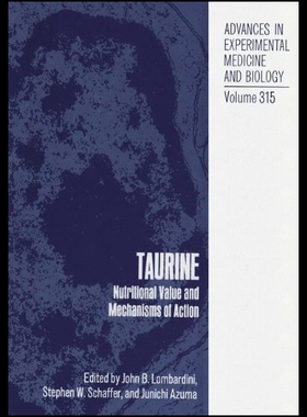 【预售】Taurine: Nutritional Value and Mechanisms of Acti