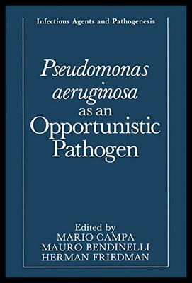【预售】Pseudomonas Aeruginosa as an Opportunistic Pathog