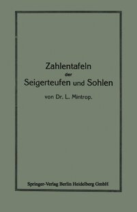 【预订】Zahlentafeln Der Seigerteufen Und So...