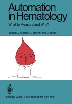 【预订】Automation in Hematology: What to Me...