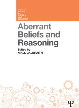 【预售】Aberrant Beliefs and Reasoning