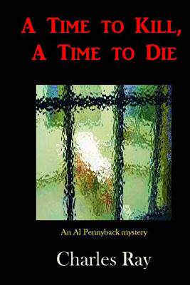 【预售】A Time to Kill, a Time to Die
