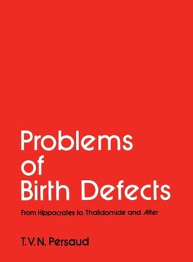 【预订】Problems of Birth Defects: From Hipp...