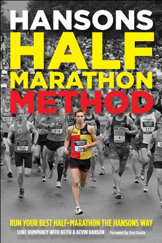 【预售】Hansons Half-Marathon Method: Run Your Best Ha...